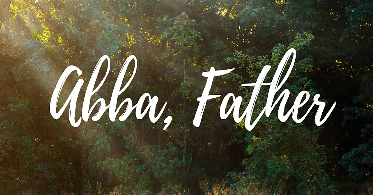 Abba Father